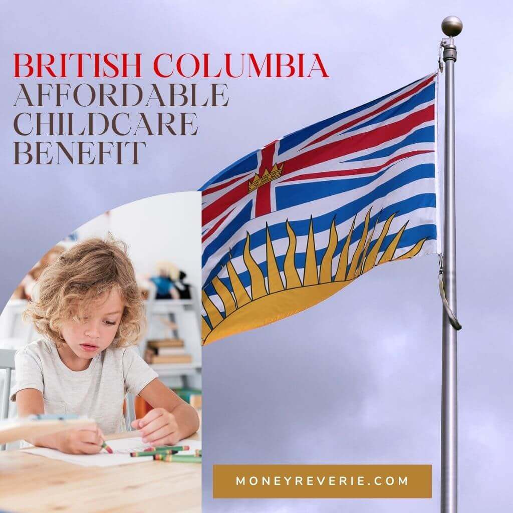 BC Affordable Child Care Benefit Payment Dates For 2024