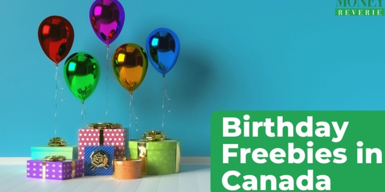 50 Best Birthday Freebies In Canada 2024   Birthday Freebies Canada 750x375 